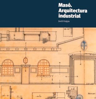 Masó. Arquitectura industrial